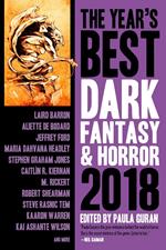 The Year’s Best Dark Fantasy & Horror, 2018 Edition