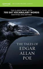 The Tales of Edgar Allan Poe: A Kaplan SAT Score-raising Classic