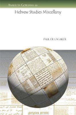Hebrew Studies Miscellany - Paul Anton de Lagarde - cover