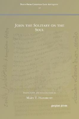 John the Solitary on the Soul - Mary Hansbury - cover