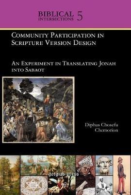 Community Participation in Scripture Version Design: An Experiment in Translating Jonah into Sabaot - Diphus Chemorion - cover
