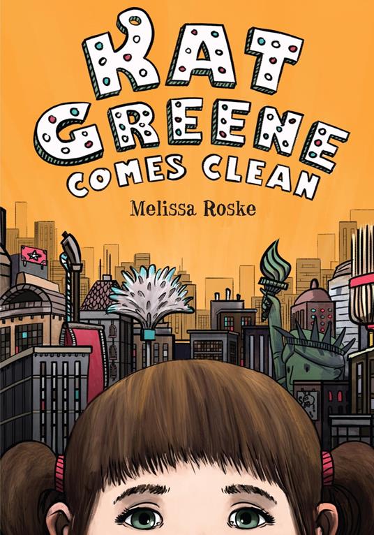 Kat Greene Comes Clean - Melissa Roske - ebook