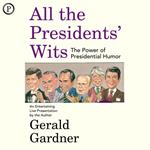 All the Presidents' Wits