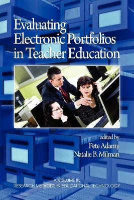 Evaluating Electronic Portfolios in Teacher Education - cover