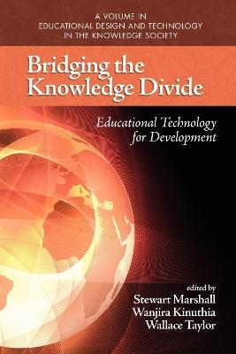 Bridging the Knowledge Divide: Educational Technology for Development - cover