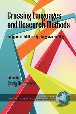 Crossing Languages and Research Methods: Analyses of Adult Foreign Language Reading - cover