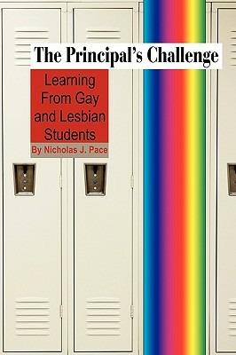The Principal's Challenge: Learning from Gay and Lesbian Students - cover