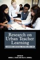 Research on Urban Teacher Learning: Examining Contextual Factors Over Time - cover