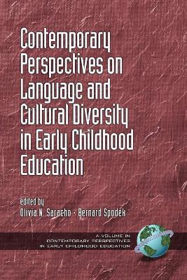 Contemporary Perspectives On Language and Cultural Diversity in Early Childhood Education - cover