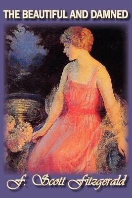 The Beautiful and Damned - F Scott Fitzgerald - cover