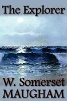 The Explorer - W. Somerset Maugham - cover
