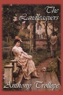The Landleaguers - Anthony Trollope - cover