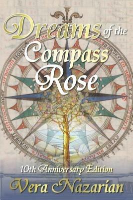 Dreams of the Compass Rose - Vera Nazarian - cover