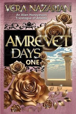 Amrevet Days One - Vera Nazarian - cover