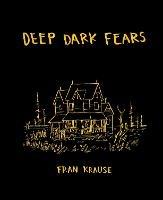 Deep Dark Fears - Fran Krause - cover