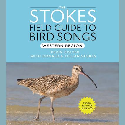 Stokes Field Guide to Bird Songs: Western Region