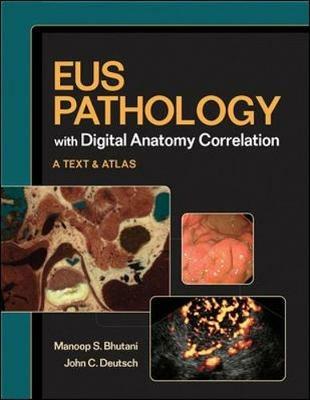EUS pathology with digital anatomy correlation - John C. Deutsch,Manoop S. Bhutani - copertina