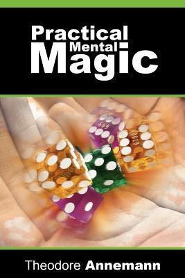 Practical Mental Magic - Theodore Annemann - cover