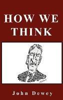 How We Think - John Dewey - cover