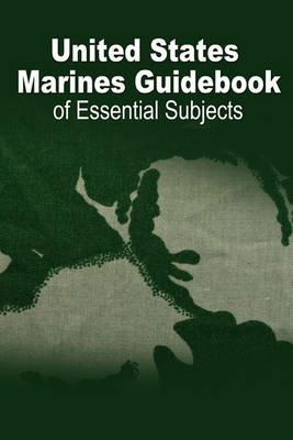 U.S. Marine Guidebook of Essential Subjects - Department of Defense - cover