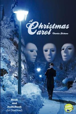 A Christmas Carol - Paperback Plus Link for Audiobook Download - Charles Dickens - cover