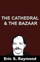 Cathedral and the Bazaar - Eric S Raymond - cover