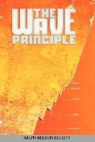 The Wave Principle - Ralph Nelson Elliott - cover