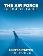 The Air Force Officer's Guide