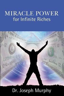 Miracle Power for Infinite Riches - Joseph Murphy - cover