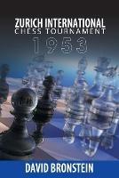Zurich International Chess Tournament, 1953 - David Bronstein - cover