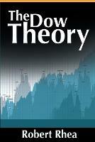 The Dow Theory - Robert Rhea - cover