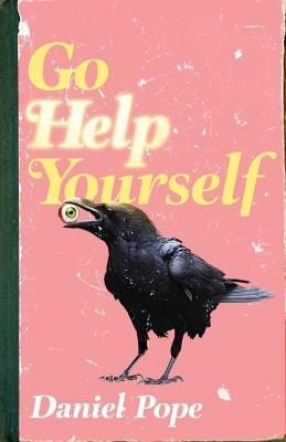 Go Help Yourself - Daniel Pope - cover