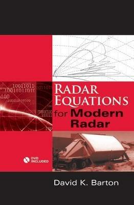 Radar Equations for Modern Radar - David Barton - cover