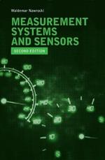 Measurement Systems and Sensors, Second Edition