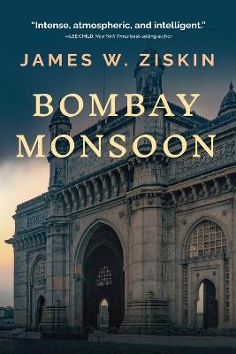 Bombay Monsoon - James W. Ziskin - cover