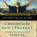 Chosen to Be God's Prophet