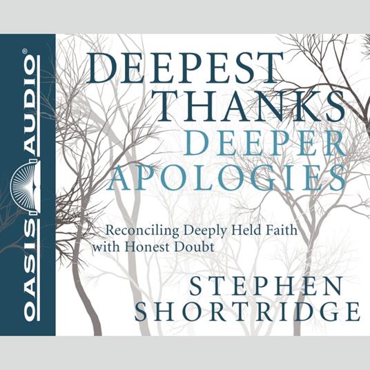 Deepest Thanks, Deeper Apologies