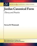 Jordan Canonical Form: Theory and Practice