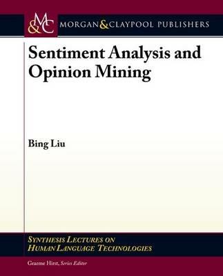 Sentiment Analysis and Opinion Mining - Bing Liu - cover