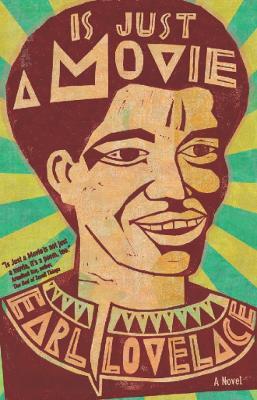 Is Just A Movie - Earl Lovelace - cover
