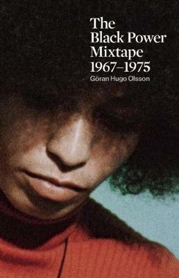 The Black Power Mixtape: 1967-1975 - cover