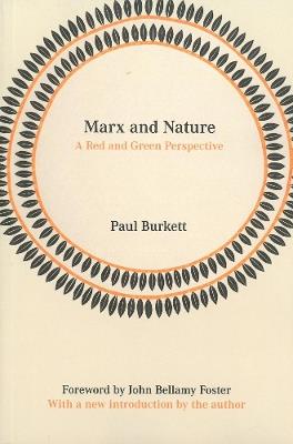Marx And Nature: A Red Green Perspective - Paul Burkett - cover