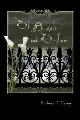 Of Angels and Orphans - Barbara Cerny - cover