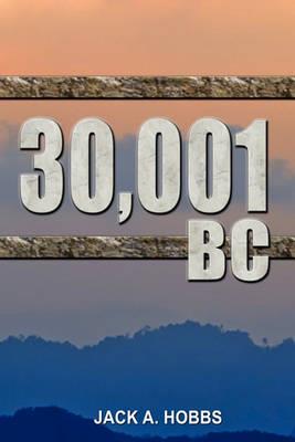 30,001 BC - Jack A Hobbs - cover