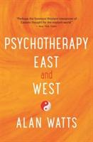 Psychotherapy East and West - Alan Watts - cover