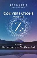 Conversations with the Z's, Book One - Lee Harris,Dianna Edwards - cover