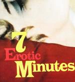 The 7 Erotic Minutes