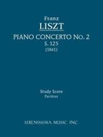 Piano Concerto No.2, S.125: Study score