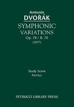 Symphonic Variations, Op. 78 / B. 70: Study Score