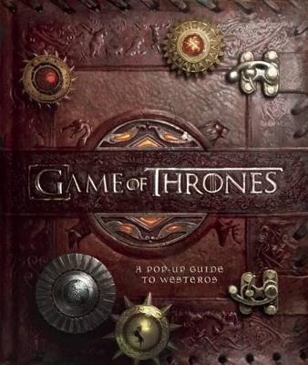 Game of Thrones: A Pop-Up Guide to Westeros - Matthew Reinhart - cover